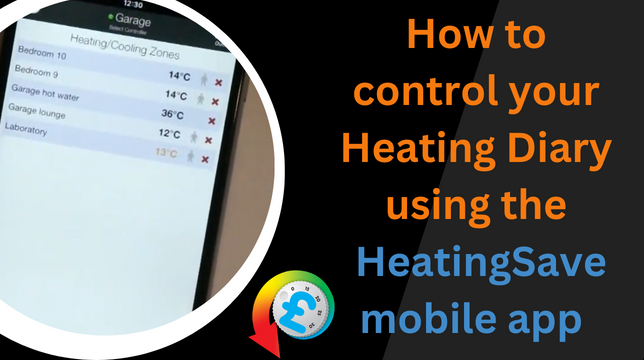 How to control your heating diary using the HeatingSave mobile app