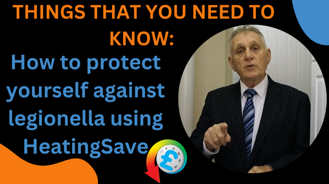 How to protect yourself against legionella using HeatingSave