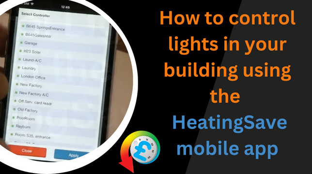 How to control lights in your building using the HeatingSave mobile app