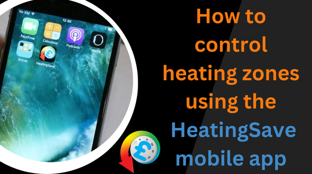 How to control heating zones using the HeatingSave mobile app